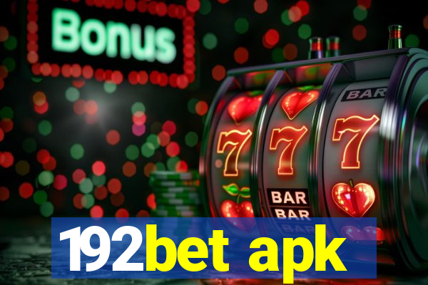 192bet apk